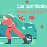 Car Sanitization- Does My Car Need It?