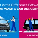 What is the Difference between a Car Wash and Car Detailing?