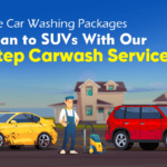 Customize Car Washing Packages For Sedan to SUVs With Our Doorstep Carwash Service